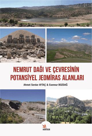 Nemrut Dağı ve Çevresinin Potansiyel Jeomiras Alanları | Kriter Yayınları (Ciltsiz) - Resim 1