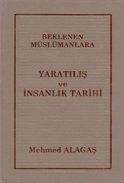 Beklenen Müslümanlara Yaratılış ve İnsanlık Tarihi | İnsan Dergisi Yayınları (İnce Kapak) - Resim 1