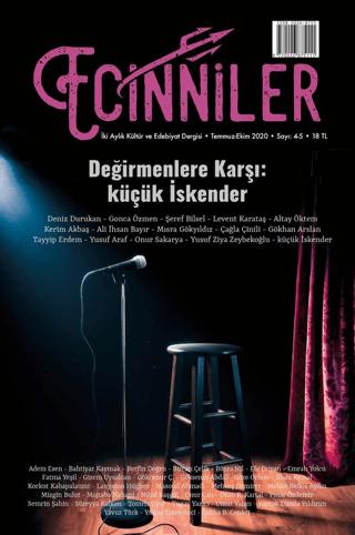 Ecinniler: İki Aylık Kültür ve Edebiyat Dergisi Sayı: 4 - 5 Değirmenlere Karşı: küçük İskender Temmuz - Ekim 2020 | Sardes Yayınları (Ciltsiz) - Resim 1
