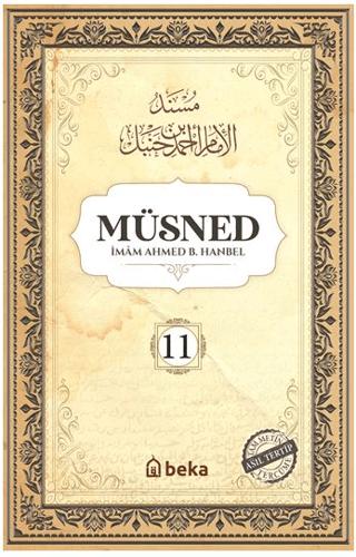 Müsned (11. Cilt - Arapça Metinsiz)