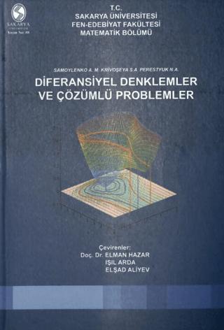 Diferansiyel Denklemler ve Çözümlü Problemler | Sakarya Üniversitesi Kültür Yayınları (Ciltsiz) - Resim 1
