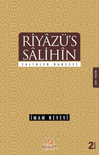 Riyazü’s Salihin Tercümesi