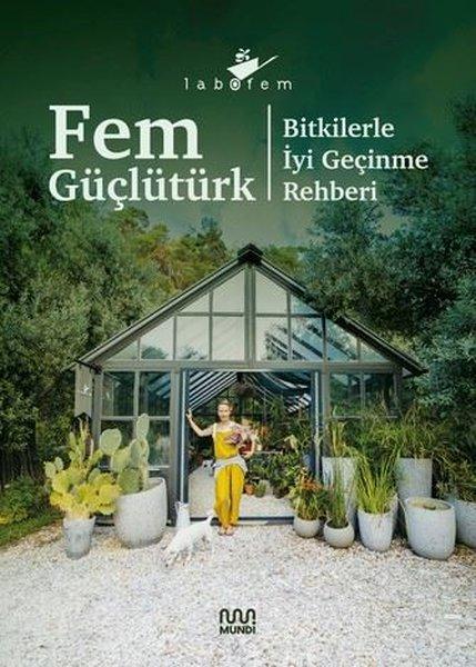 Labofem: Bitkilerle İyi Geçinme Rehberi | Mundi (Ciltli) - Resim 1