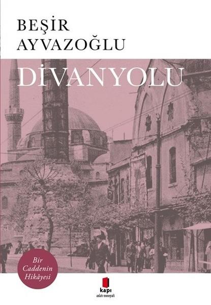 Divanyolu | Kapı Yayınları (İnce Kapak) - Resim 1