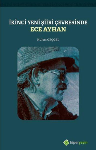 İkinci Yeni Şiiri Çerçevesinde Ece Ayhan | Hiperlink (İnce Kapak) - Resim 1