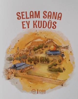 Selam Sana Ey Kudüs | Diyanet İşleri Başkanlığı (Ciltsiz) - Resim 1