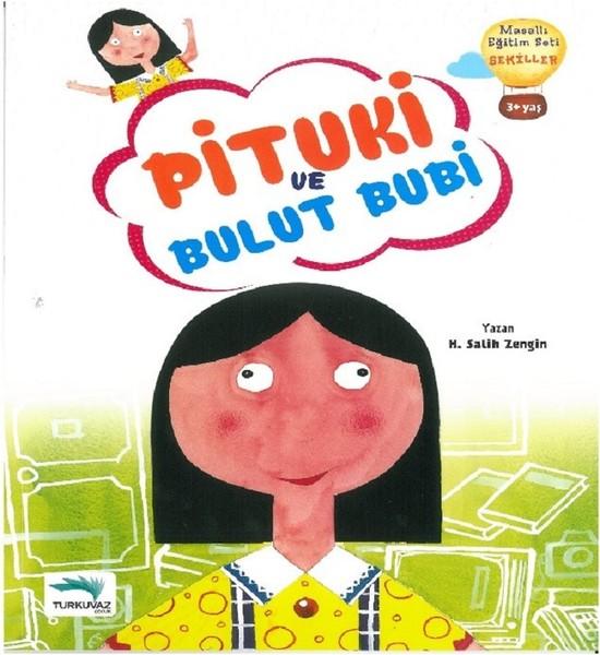 Pituki ve Bulut Bubi | Turkuvaz Çocuk (İnce Kapak) - Resim 1