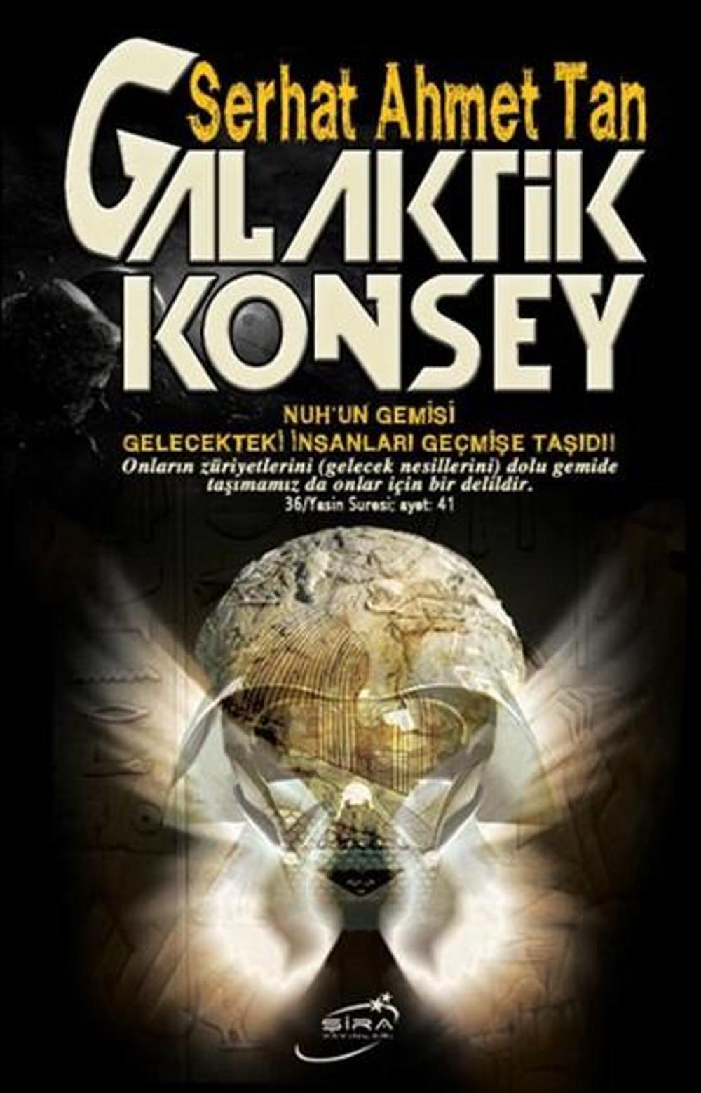 Galaktik Konsey | Şira Yayınları