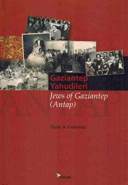 Gaziantep Yahudileri - Naim A. Güleryüz kitap kapağı