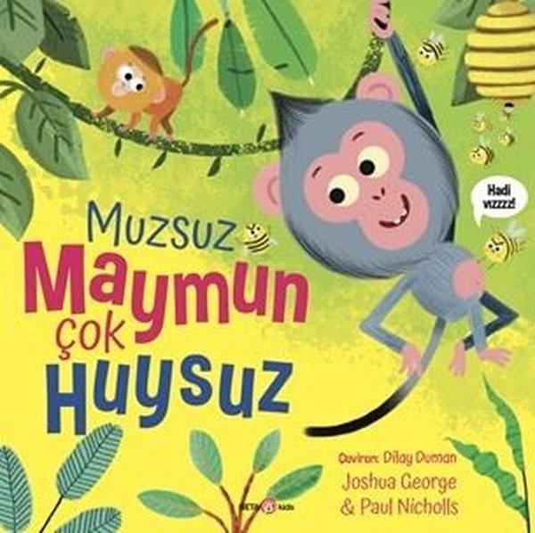 Muzsuz Maymun Çok Huysuz | Beta Kids (İnce Kapak) - Resim 1