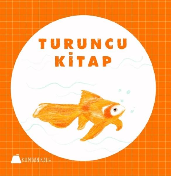 Turuncu Kitap | Kumdan Kale (İnce Kapak) - Resim 1