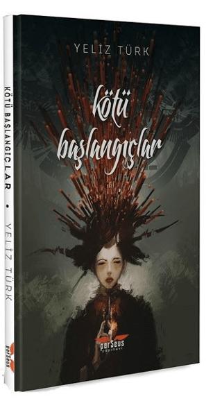 Kötü Başlangıçlar | Perseus (Ciltsiz) - Resim 1
