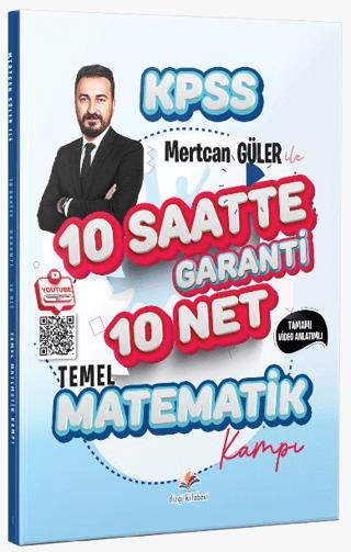 2026 KPSS Mertcan Güler ile Tamamı Video Anlatımlı 10 Saatte Garanti 10 Net Temel Matematik Kampı | Dizgi Kitap (Ciltsiz) - Resim 1