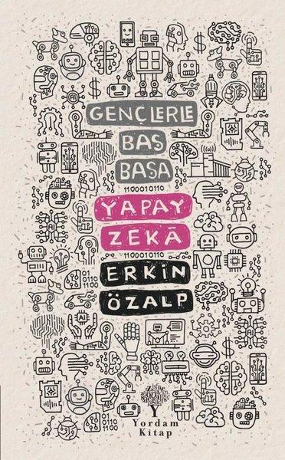 Gençlerle Baş Başa: Yapay Zeka | Yordam Kitap