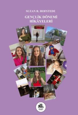Gençlik Dönemi Hikayeleri - Suzan R. Hofstede kitap kapağı