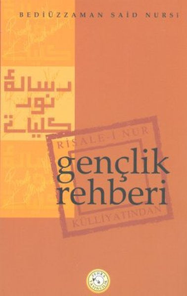 Zehra Yayıncılık Gençlik Rehberi - Bediüzzaman Said Nursi kitap kapağı