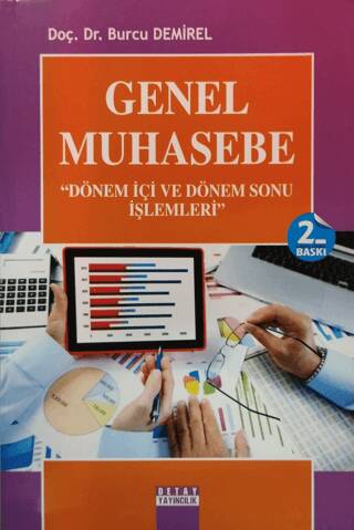 Genel Muhasebe - Dönem İçi ve Dönem Sonu İşlemleri - Burcu Demirel Utku kitap kapağı