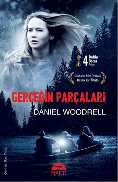 Martı Yayınları Yayınevi Gerçeğin Parçaları - Daniel Woodrell kitap kapağı
