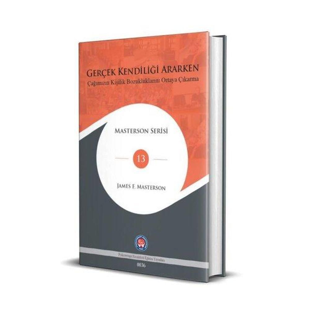 Gerçek Kendiliği Ararken - Çağımızın Kişilik Bozukluklarını Ortaya Çıkarma | Psikoterapi Enstitüsü