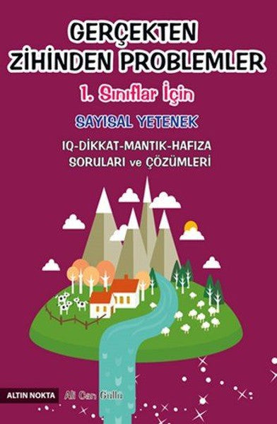 1. Sınıflar İçin Gerçekten Zihinden Problemler 1 Sayısal Yetenek - Ali Can Güllü kitap kapağı