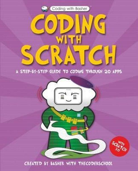 Coding with Basher: Coding with Scratch | Kingfisher (İnce Kapak) - Resim 1