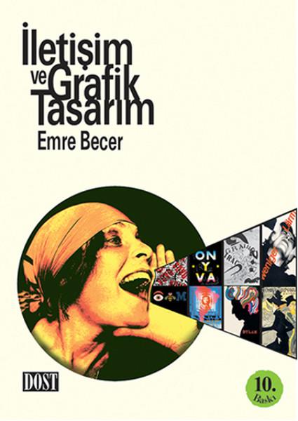 İletişim ve Grafik Tasarım | Dost Kitabevi (İnce Kapak) - Resim 1