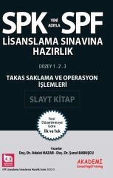 SPK Takas Saklama ve Operasyon İşlemleri Slayt Kitap | Akademi Consulting (İnce Kapak) - Resim 1
