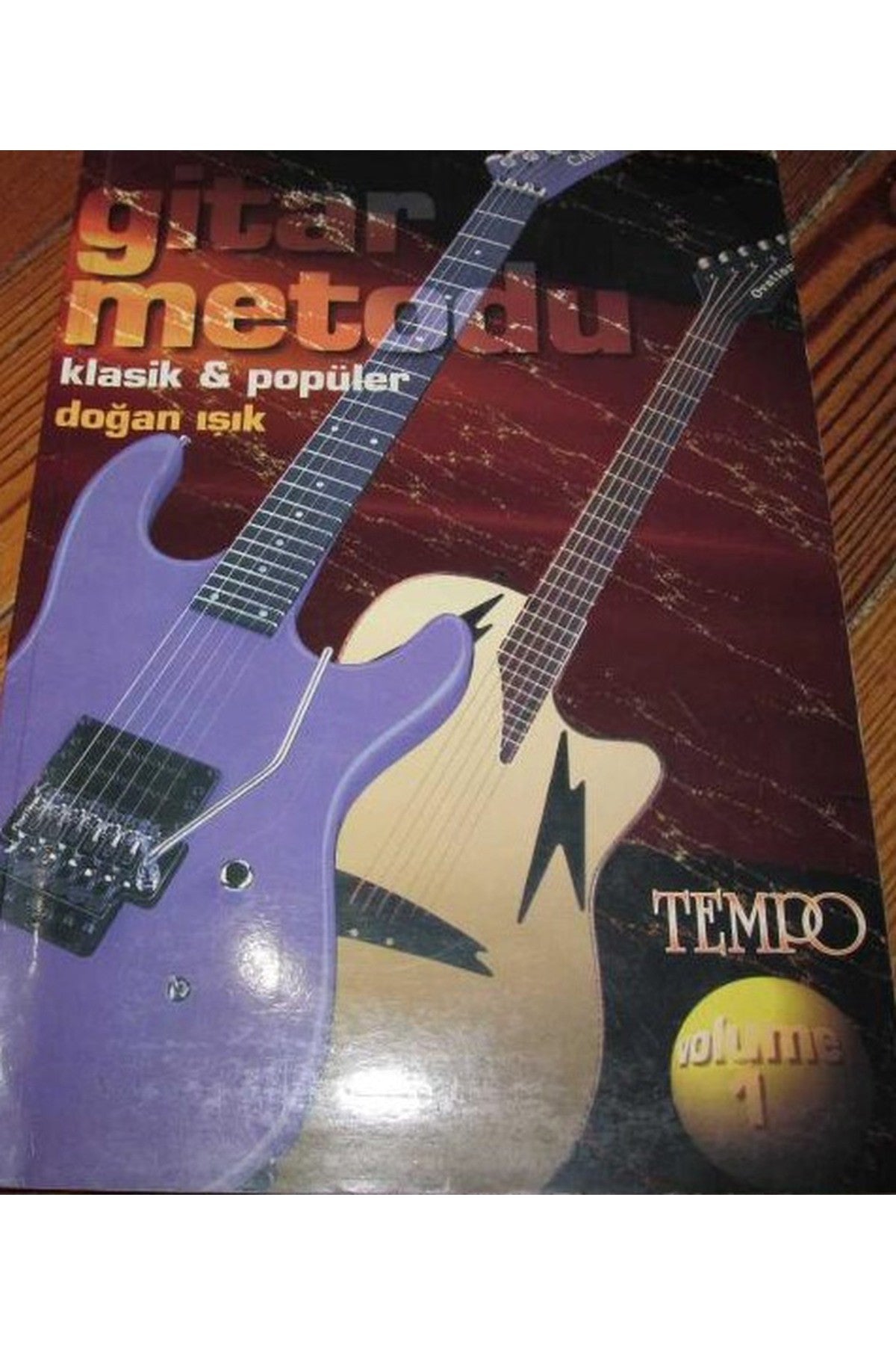 Gitar Metodu Klasik Popüler - Doğan Işık - Doğan Işık kitap kapağı