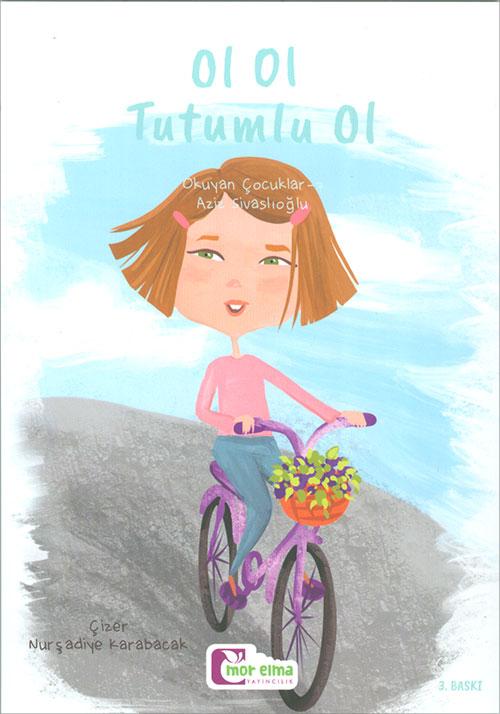 Ol Ol Tutumlu Ol - Aziz Sivaslıoğlu - Mor Elma Yayıncılık - Resim 1