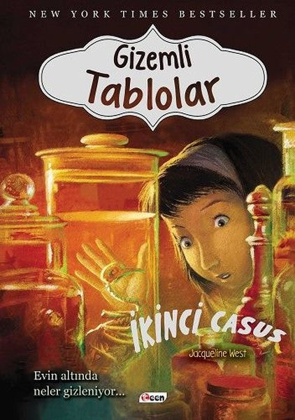 Gizemli Tablolar-İkinci Casus - Jacqueline West kitap kapağı
