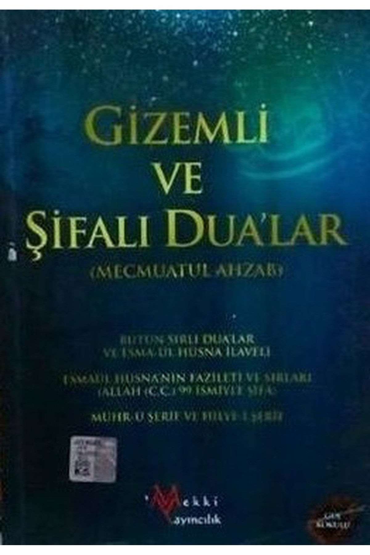 Gizemli Ve Şifalı Dualar - Mecmuatul Ahzab kitap kapağı