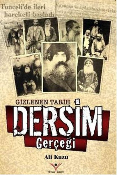 Gizlenen Tarih Dersim Gerçeği - Ali Kuzu kitap kapağı