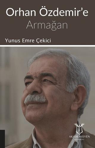 Orhan Özdemir'e Armağan | Akademisyen Kitabevi (Ciltsiz) - Resim 1