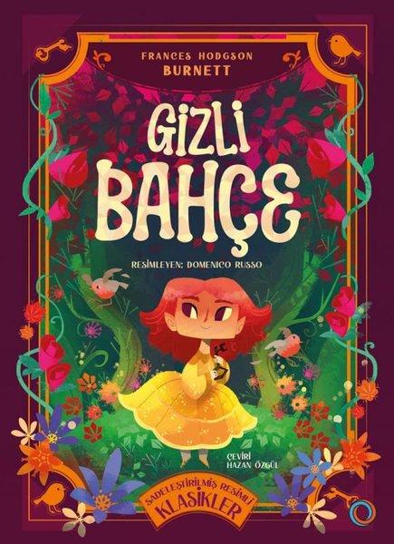 Gizli Bahçe - Sadeleştirilmiş Resimli Klasikler | Orenda (İnce Kapak) - Resim 1
