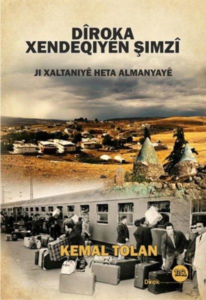 Diroka Xendeqiyen Şimzi ji Xaltaniye Heta Almanyaye | Na Yayınları (İnce Kapak) - Resim 1