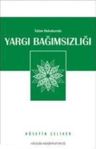 İslam Hukukunda Yargı Bağımsızlığı | Semerkand Yayınları (Ciltsiz) - Resim 1