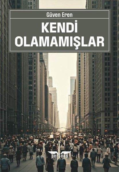 Kendi Olamamışlar | Perseus Yayınevi (İnce Kapak) - Resim 1