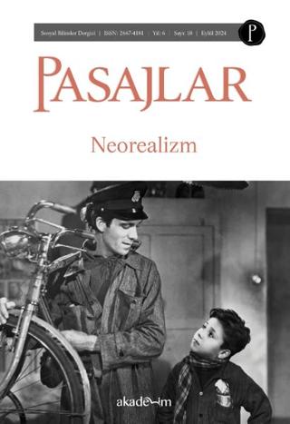 Pasajlar Sosyal Bilimler Dergisi Sayı 18 - Neorealizm | Pasajlar Sosyal Bilimler Dergisi (Ciltsiz) - Resim 1
