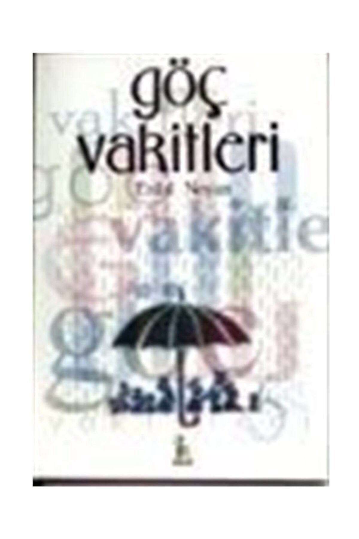 Göç Vakitleri - Erdal Noyan (2000 Basım-Sıfır Kitap) - Erdal Noyan kitap kapağı