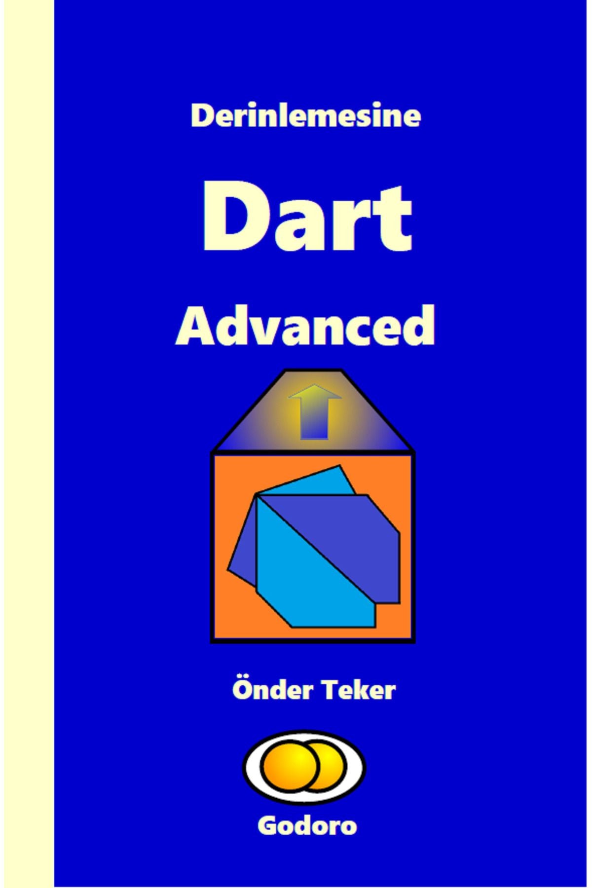 Godoro Yayıncılık Derinlemesine Dart Advanced kitap kapağı