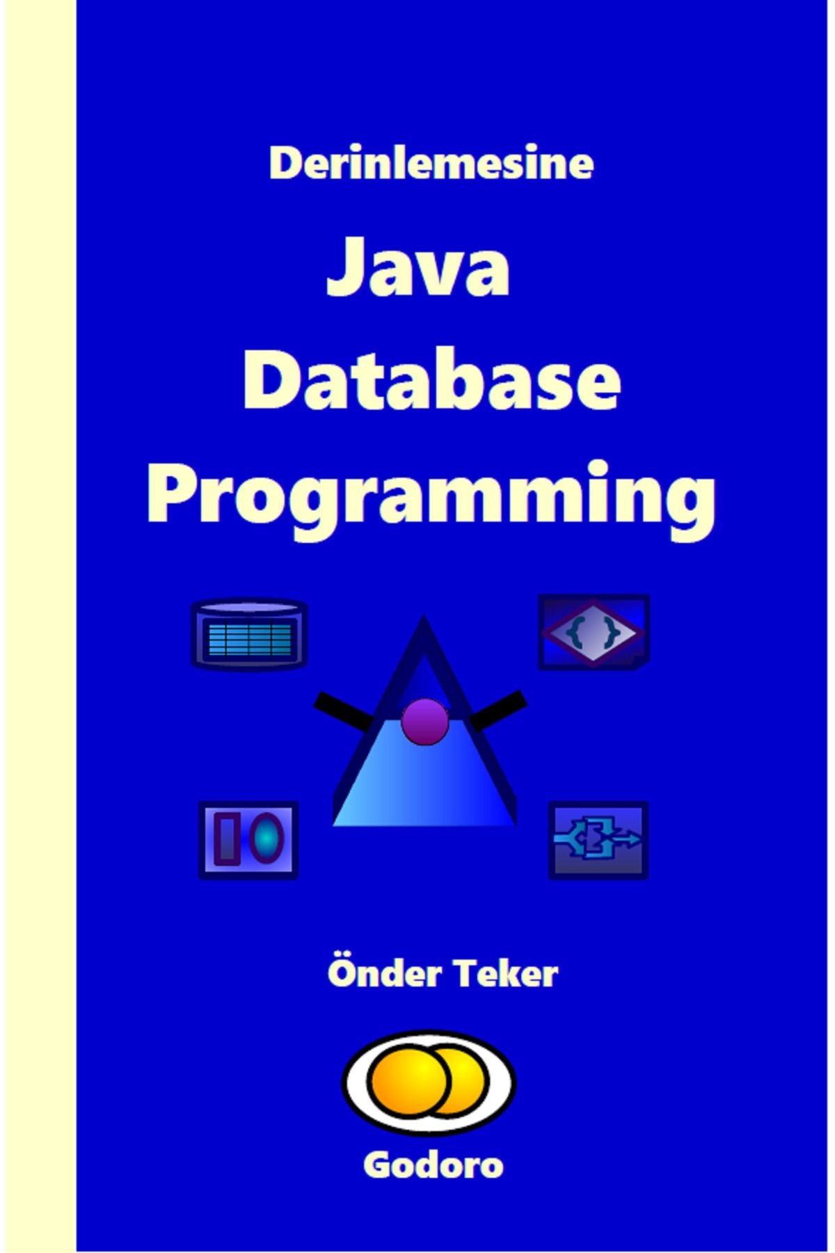 Godoro Yayıncılık Derinlemesine Java Database Programming kitap kapağı