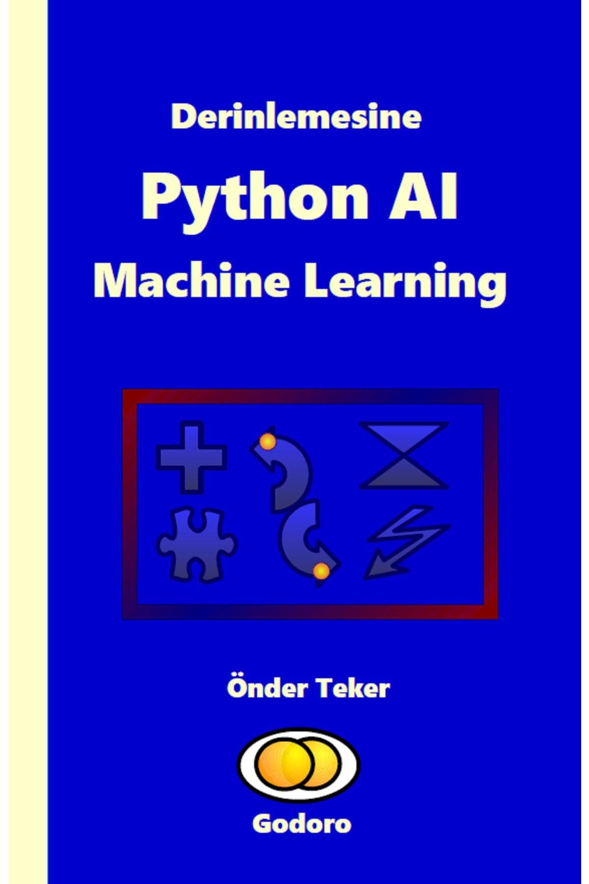 Godoro Yayıncılık Derinlemesine Python Aı Machine Learning kitap kapağı