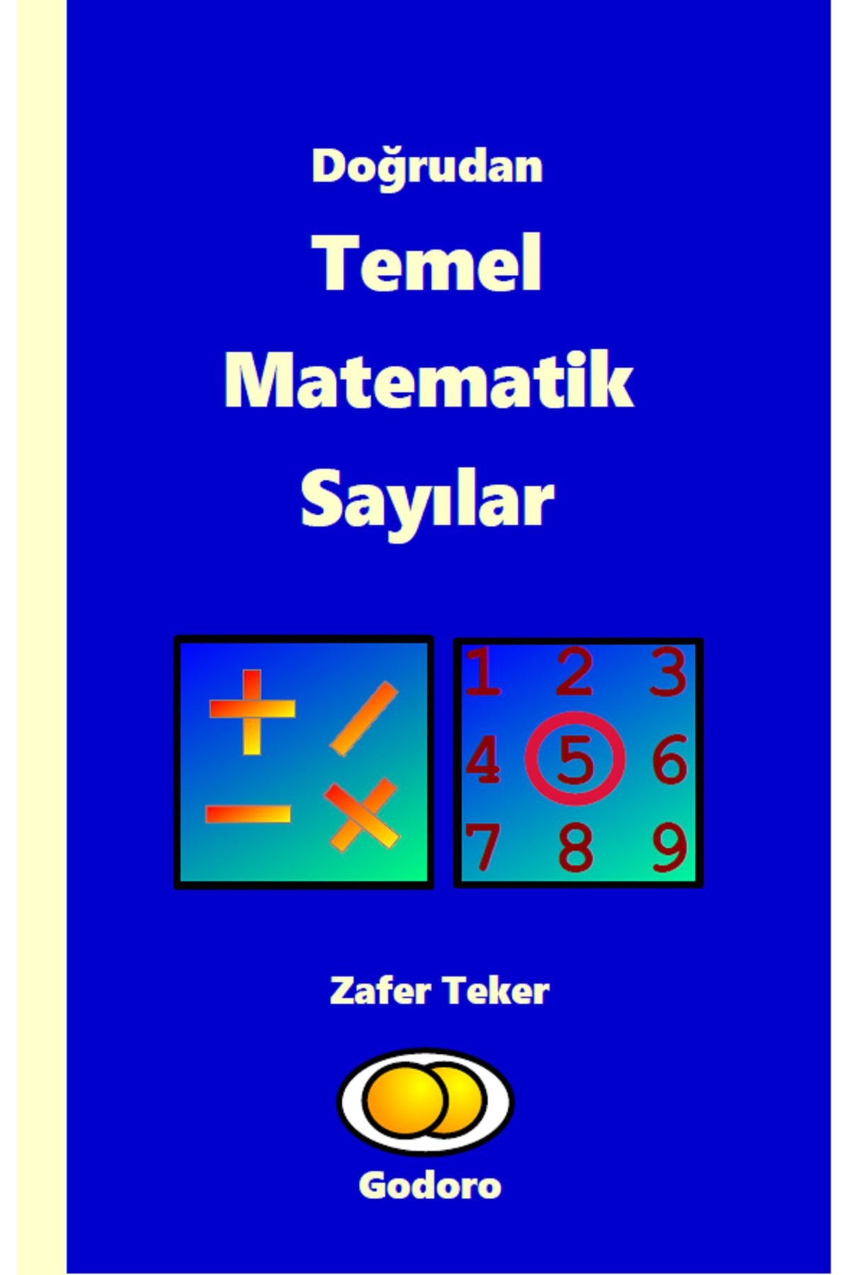 Godoro Yayıncılık Doğrudan Temel Matematik Sayılar kitap kapağı