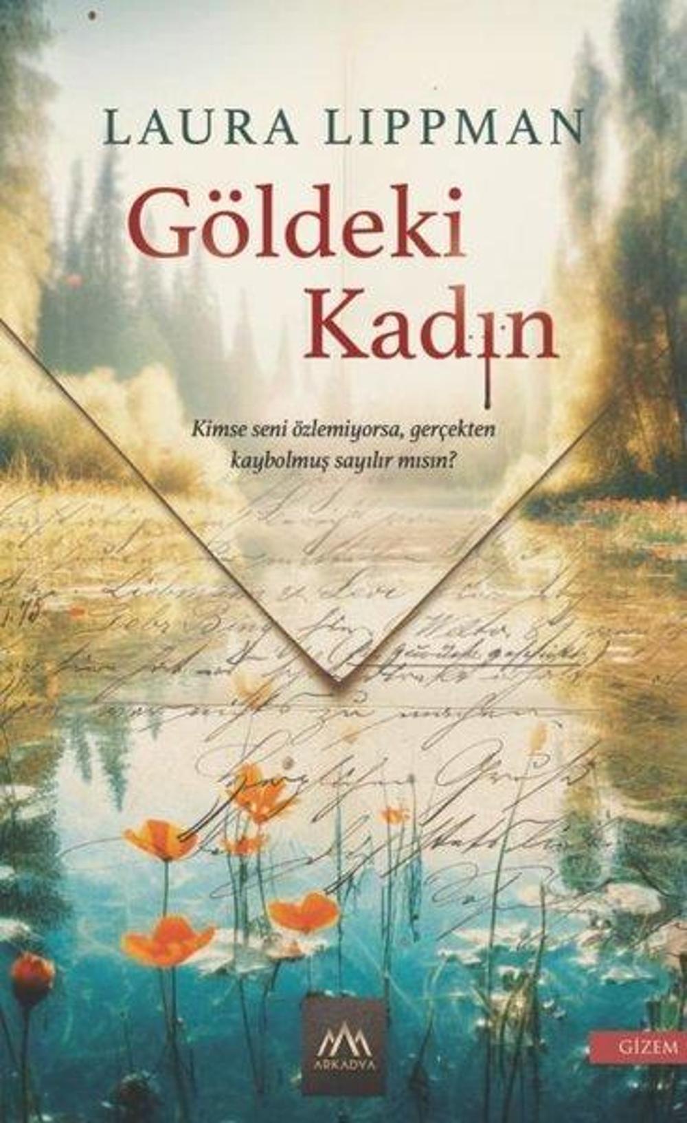 Göldeki Kadın | Arkadya Yayınları