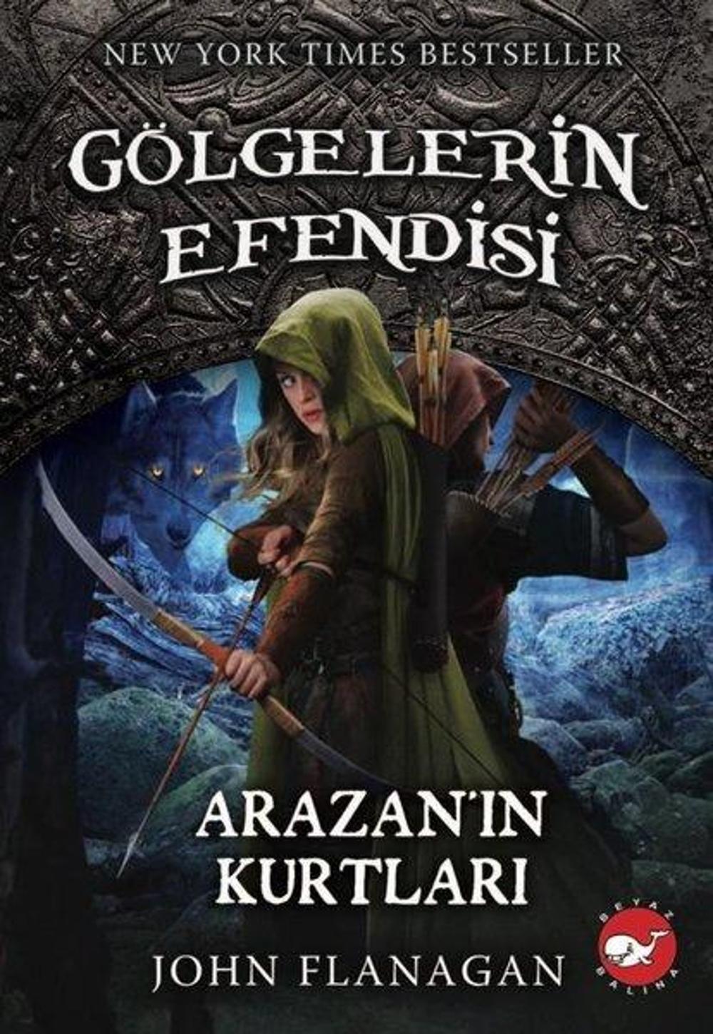 Gölgelerin Efendisi 17 - Arazan'ın Kurtları | Beyaz Balina Yayınları