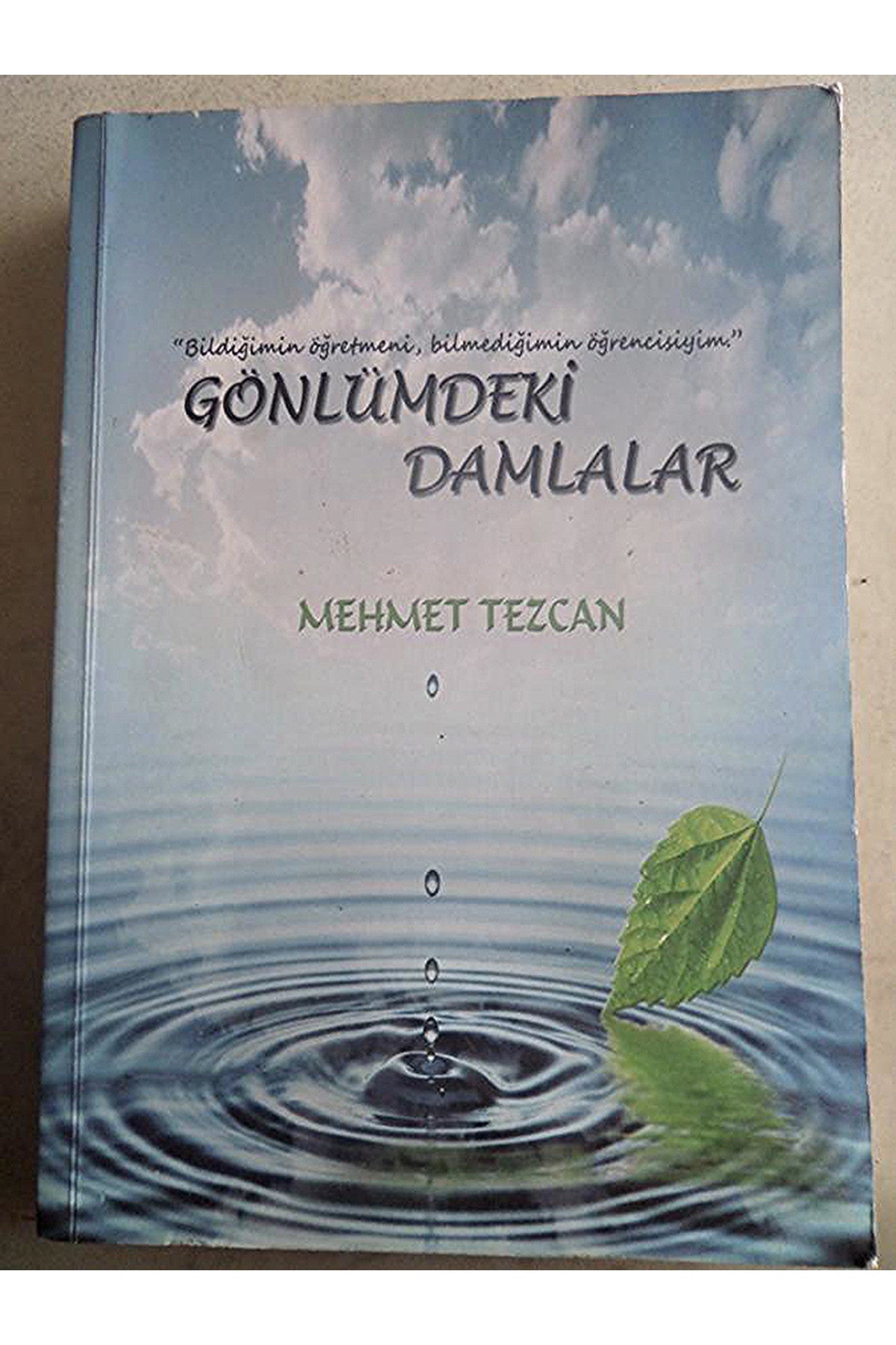 Gönlümdeki Damlalar-Mehmet Tezcan kitap kapağı