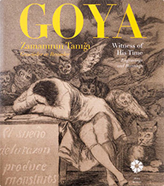 Goya Zamanının Tanığı Gravürler ve Resimler - Kolektif kitap kapağı