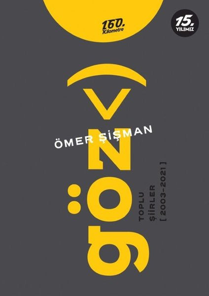 Göz<) Toplu Şiirler (2003-2021) - Ömer Şişman kitap kapağı