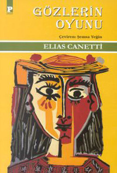 Payel Gözlerin Oyunu - Elias Canetti kitap kapağı