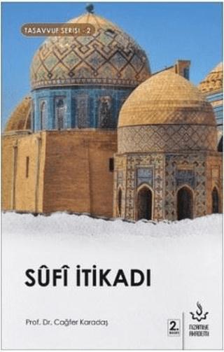Sufi İtikadı | Nizamiye Akademi Yayınları (Ciltsiz) - Resim 1